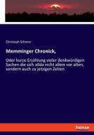 Memminger Chronick, di Schorer Christoph edito da hansebooks