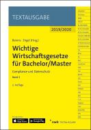 Wichtige Wirtschaftsgesetze für Bachelor / Master, Band 3 edito da NWB Verlag