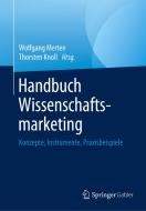 Handbuch Wissenschaftsmarketing edito da Springer-Verlag GmbH