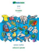 BABADADA, Bengali (in bengali script) - hrvatski, visual dictionary (in bengali script) - slikovni rjecnik di Babadada Gmbh edito da Babadada