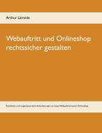 Webauftritt und Onlineshop rechtssicher gestalten di Arthur Lämmle edito da Books on Demand