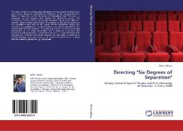 Directing "Six Degrees of Separation" di Brian LaDuca edito da LAP Lambert Academic Publishing