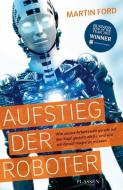 Aufstieg der Roboter di Martin Ford edito da Plassen Verlag