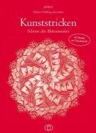 Kunststricken: Schöne alte Blütenmuster edito da Buchverlag für die Frau