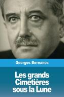 Les grands Cimetières sous la Lune di Georges Bernanos edito da Prodinnova