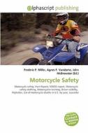 Motorcycle Safety edito da Alphascript Publishing