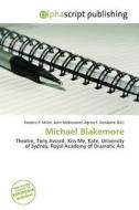 Michael Blakemore edito da Alphascript Publishing