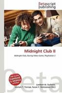 Midnight Club II edito da Betascript Publishing