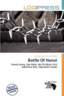 Battle Of Hanoi edito da Log Press