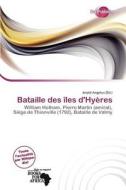 Bataille Des Les D\'hy Res edito da Duct Publishing