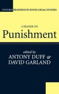 A Reader on Punishment di R. A. Duff edito da OUP Oxford