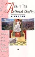 Australian Cultural Studies di And Morris Frow edito da University of Illinois Press