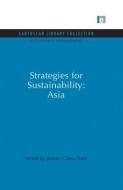 Strategies For Sustainability: Asia di Jeremy Carew-Reid edito da Taylor & Francis Ltd