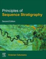 Principles Of Sequence Stratigraphy di Octavian Catuneanu edito da Elsevier Science & Technology