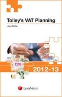Tolley\'s Vat Planning di Neil Warren edito da Lexisnexis Uk