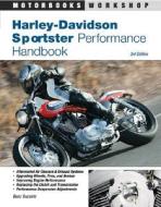Harley-davidson Sportster Performance Handbook di Buzz Buzzelli edito da Motorbooks International