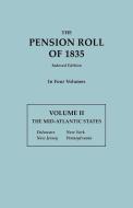 The Pension Roll of 1835. in Four Volumes. Volume II di United States War Department, U. S. Department Of War edito da Clearfield