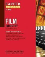Career Opportunities in the Film Industry di Fred Yager, Jan Yager edito da CHECKMARK BOOKS