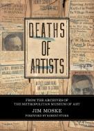 Deaths of Artists di Jim Moske edito da BLAST BOOKS