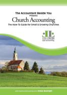 Church Accounting di Lisa London, Boatright Vickey edito da Deep River Press Inc.