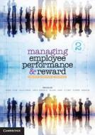 Managing Employee Performance and Reward di John Shields, Michelle Brown, Sarah Kaine edito da Cambridge University Press