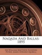 Naqada And Ballas: 1895 edito da Nabu Press
