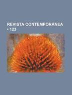 Revista Contemporanea (123) di Libros Grupo edito da General Books Llc