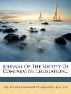 Journal Of The Society Of Comparative Le edito da Nabu Press