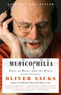 Musicophilia di Oliver Sacks edito da Random House LCC US