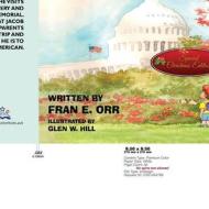 Jacob Goes to Washington: (Special Christmas Edition) di Fran E. Orr edito da America Star Books