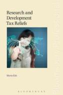 Research And Development Tax Reliefs di Maria Kitt edito da Bloomsbury Publishing Plc