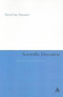 Scientific Discourse di David Ian Hanauer edito da BLOOMSBURY 3PL
