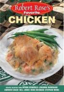 Chicken di Robert Rose Inc edito da FIREFLY BOOKS LTD