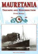 Mauretania di Peter Newall edito da Ships in Focus Publications
