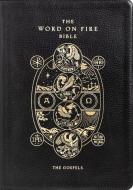 Word on Fire Bible: The Gospels Leather Bound edito da WORD ON FIRE
