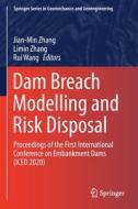 Dam Breach Modelling and Risk Disposal edito da Springer International Publishing