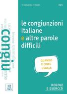 Le congiunzioni e altre parole difficili (Niveau A1 bis C1) di Silvia Consonno, Elena Rossin edito da Hueber Verlag GmbH