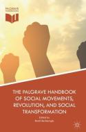 The Palgrave Handbook of Social Movements, Revolution, and Social Transformation edito da Springer-Verlag GmbH