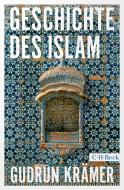 Geschichte des Islam di Gudrun Krämer edito da C.H. Beck