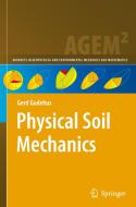Physical Soil Mechanics di Gerd Gudehus edito da Springer-verlag Berlin And Heidelberg Gmbh & Co. Kg