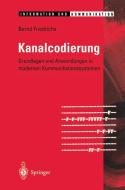 Kanalcodierung di Bernd Friedrichs edito da Springer Berlin Heidelberg