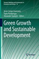 Green Growth and Sustainable Development edito da Springer-Verlag GmbH