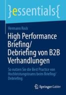 High Performance Briefing/Debriefing von B2B Verhandlungen di Hermann Rock edito da Springer-Verlag GmbH