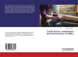Credit Access, Institutions and Performance of SMEs di Pham Duy Hung edito da LAP Lambert Academic Publishing