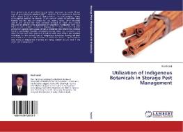 Utilization of Indigenous Botanicals in Storage Pest Management di Ravi Nandi edito da LAP Lambert Academic Publishing