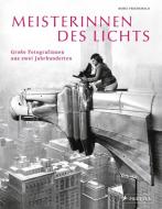 Meisterinnen des Lichts di Boris Friedewald edito da Prestel Verlag