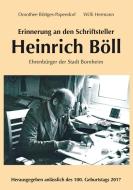 Erinnerung an den Schriftsteller Heinrich Böll di Dorothee Böttges-Papendorf, Willi Hermann edito da Rhein-Mosel-Verlag