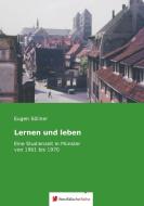 Lernen und Leben di Eugen Söllner edito da Westfälische Reihe