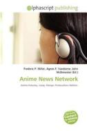 Anime News Network edito da Betascript Publishing