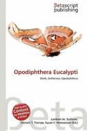 Opodiphthera Eucalypti edito da Betascript Publishing